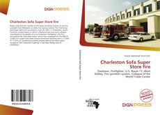 Couverture de Charleston Sofa Super Store fire