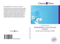 Bookcover of Embeddable Linux Kernel Subset