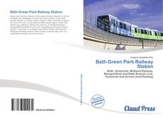 Bookcover of Bath Green Park Railway Station