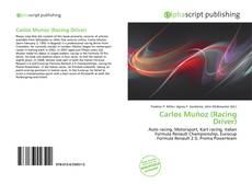 Carlos Muñoz (Racing Driver) kitap kapağı