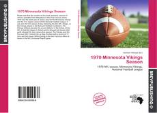 Buchcover von 1970 Minnesota Vikings Season