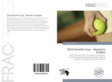 2010 Kremlin Cup – Women's Singles kitap kapağı