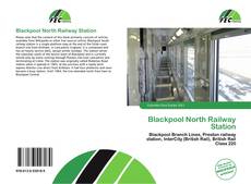 Bookcover of Blackpool North Railway Station