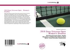 Bookcover of 2010 Sony Ericsson Open – Women's Doubles