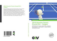 Portada del libro de 2010 Porsche Tennis Grand Prix – Singles