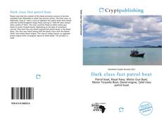 Bookcover of Dark class fast patrol boat