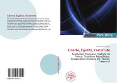 Liberté, Égalité, Fraternité kitap kapağı