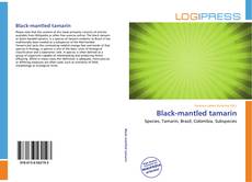 Bookcover of Black-mantled tamarin