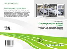 Bookcover of Ede-Wageningen Railway Station