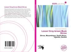 Capa do livro de Lesser Gray-brown Musk Shrew 