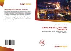 Buchcover von Mercy Hospital, Western Australia