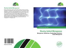 Обложка Bushy-tailed Mongoose