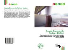 Buchcover von Gouda Goverwelle Railway Station