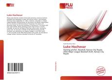 Bookcover of Luke Hochevar