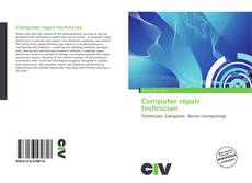 Portada del libro de Computer repair technician