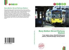 Portada del libro de Bury Bolton Street Railway Station