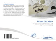 Bookcover of Michael Tuck Medal