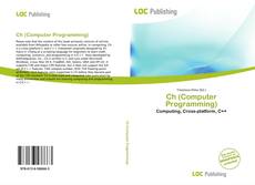 Bookcover of Ch (Computer Programming)