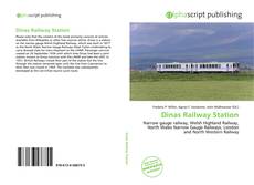 Capa do livro de Dinas Railway Station 