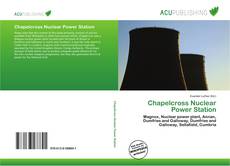 Bookcover of Chapelcross Nuclear Power Station