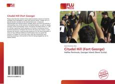 Bookcover of Citadel Hill (Fort George)