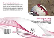 Capa do livro de Brian Hunter (First Baseman) 