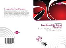 Bookcover of Freedom of the City of Aberdeen