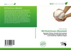 Buchcover von Bill Hutchinson (Baseball)