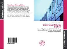 Crosskeys Railway Station的封面