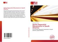 Active Separatist Movements in South America的封面