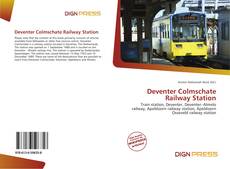 Deventer Colmschate Railway Station的封面