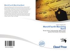 Portada del libro de MarchFourth Marching Band