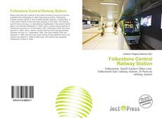 Portada del libro de Folkestone Central Railway Station