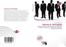 Bookcover of Harvey A. Silverglate