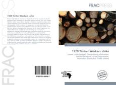 1929 Timber Workers strike的封面