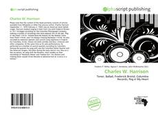 Bookcover of Charles W. Harrison