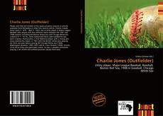 Buchcover von Charlie Jones (Outfielder)