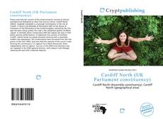 Bookcover of Cardiff North (UK Parliament constituency)