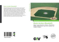 Bookcover of Kevin Jordan (Baseball)