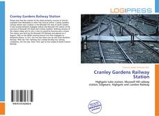 Bookcover of Cranley Gardens Railway Station