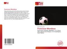 Bookcover of Francisco Mendoza