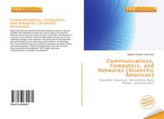 Bookcover of Communications, Computers, and Networks (Scientific American)