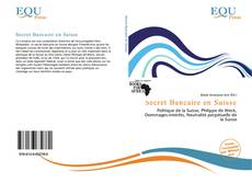 Copertina di Secret Bancaire en Suisse