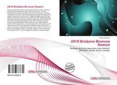 Обложка 2010 Brisbane Broncos Season