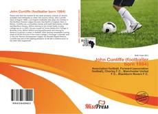 Bookcover of John Cunliffe (footballer born 1984)