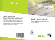 Bookcover of Baptist Healing Trust