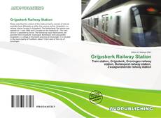 Buchcover von Grijpskerk Railway Station