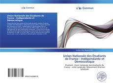 Capa do livro de Union Nationale des Étudiants de France - Indépendante et Démocratique 