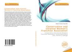 Conservative and Unionist Women's Franchise Association的封面