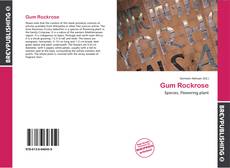 Copertina di Gum Rockrose